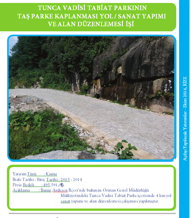 Rize`de Açılışı Yapılacak Projeler ve Detayları 5