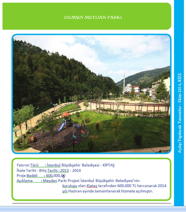 Rize`de Açılışı Yapılacak Projeler ve Detayları 6