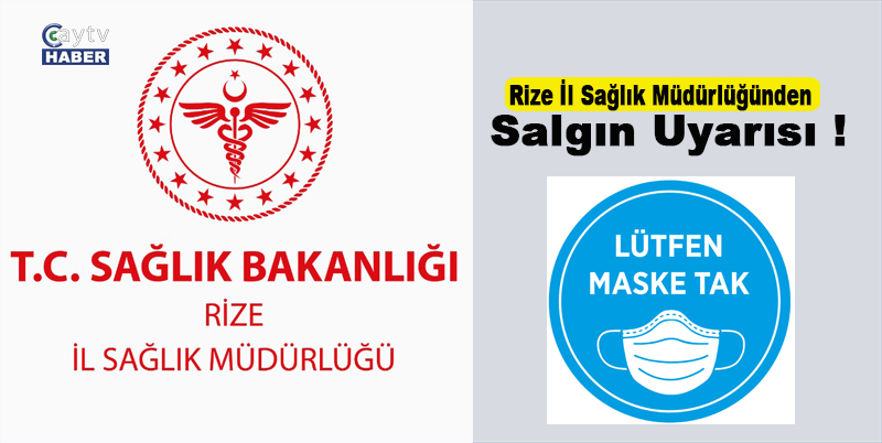 RİZE İL SAĞLIK MÜDÜRLÜĞÜNDEN SALGIN UYARISI! ERİŞKİN ACİLLER VE POLİKLİNİKLERİMİZ, HATTA AİLE HEKİMLİKLERİMİZDE DE CİDDİ YOĞUNLUK YAŞANMAKTADIR. HASTALIK BELİRTİSİ OLAN ÇOCUKLARIN OKULLARA GÖNDERMEYİN UYARISI YAPILDI