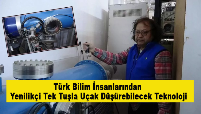 Türk Bilim İnsanlarından Yenilikçi Tek Tuşla Uçak Düşürebilecek Teknoloji
