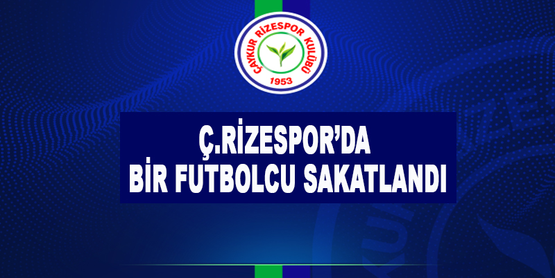 Çaykur Rizespor'lu Mame Mor Faye sakatlandı