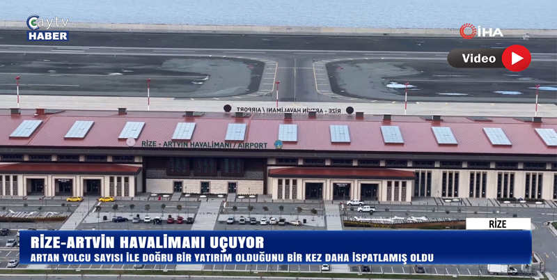 Rize-Artvin Havalimanı Rekora Koşuyor