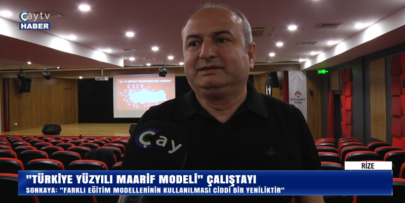 Rize Bahçeşehir Koleji'nden "Türkiye Yüzyılı Maarif Modeli" Çalıştayı