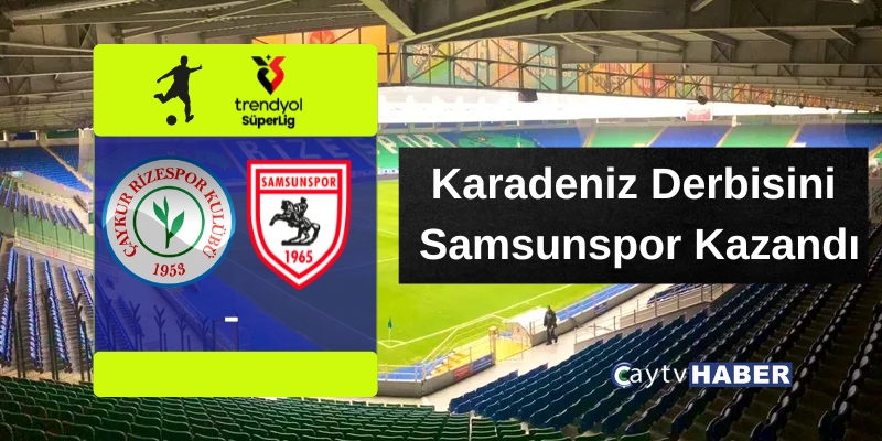 Çaykur Rizespor Samsunspor'a da yenildi