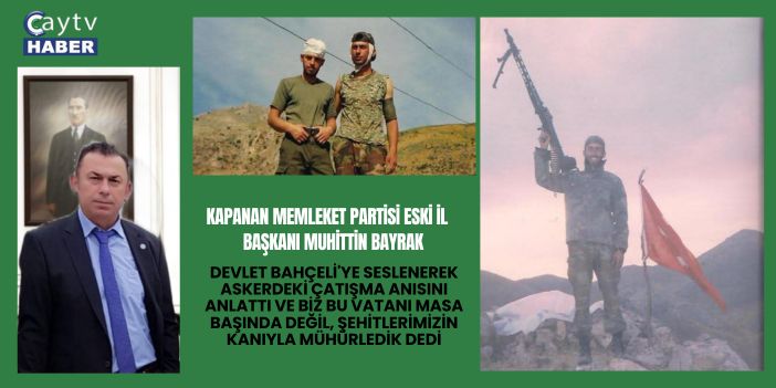 Muhittin Bayrak; Devlet Bahçeli ye... PKK’nın en yoğun olduğu yıllardı…