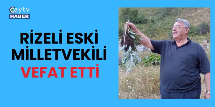 Ardeşen’de Eski Başkan ve vekil Avni Kabaoğlu Hayatını Kaybetti