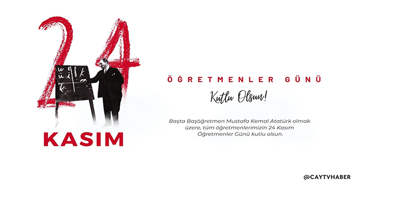 24 Kasım Öğretmenler Günü kutlu olsun