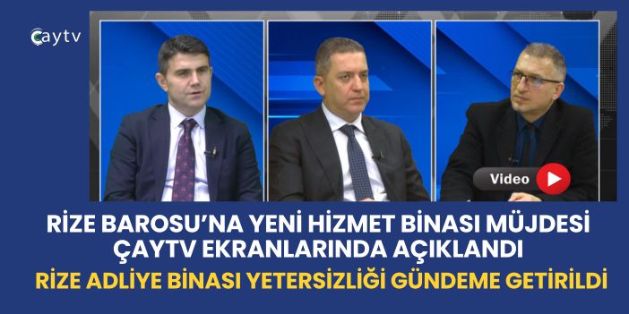 Rize Barosu’na Yeni Hizmet Binası Müjdesi