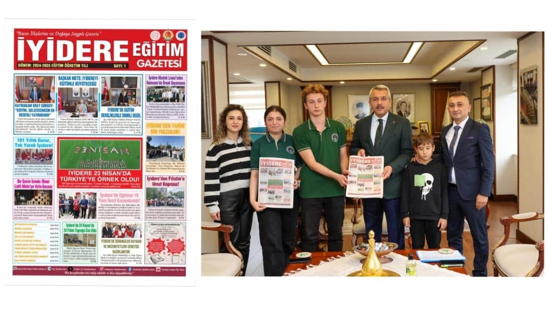 İyidere’de 2024-2025 Eğitim Yılı “İyidere Eğitim Gazetesi” ile Arşivlendi