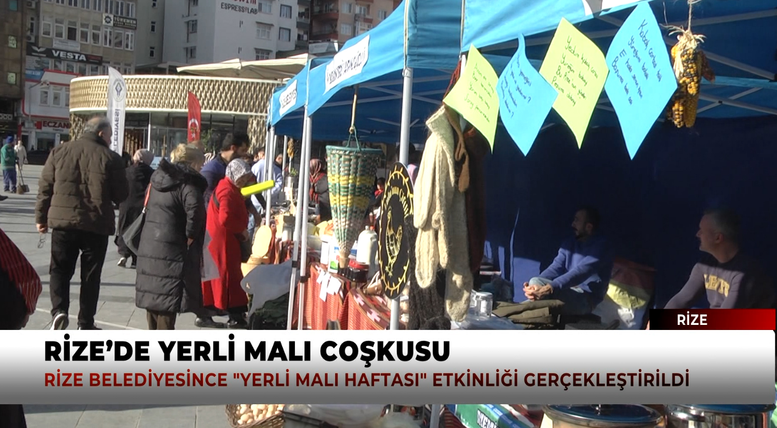 RİZE’DE YERLİ MALI COŞKUSU