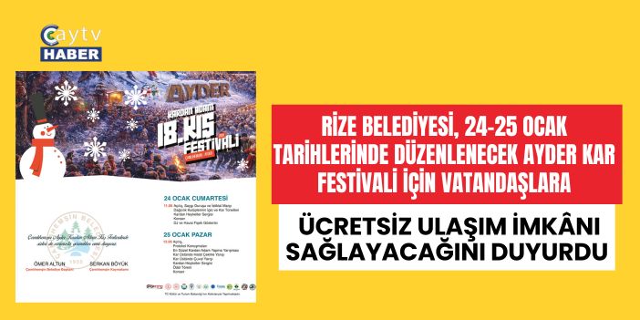 Rize Belediyesi’nden Ayder Kar Festivali’ne Ücretsiz Ulaşım