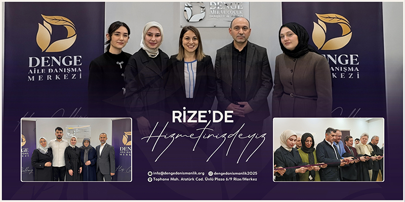 Denge Aile Danışma Merkezi düzenlenen törenle Rize'de hizmete açıldı