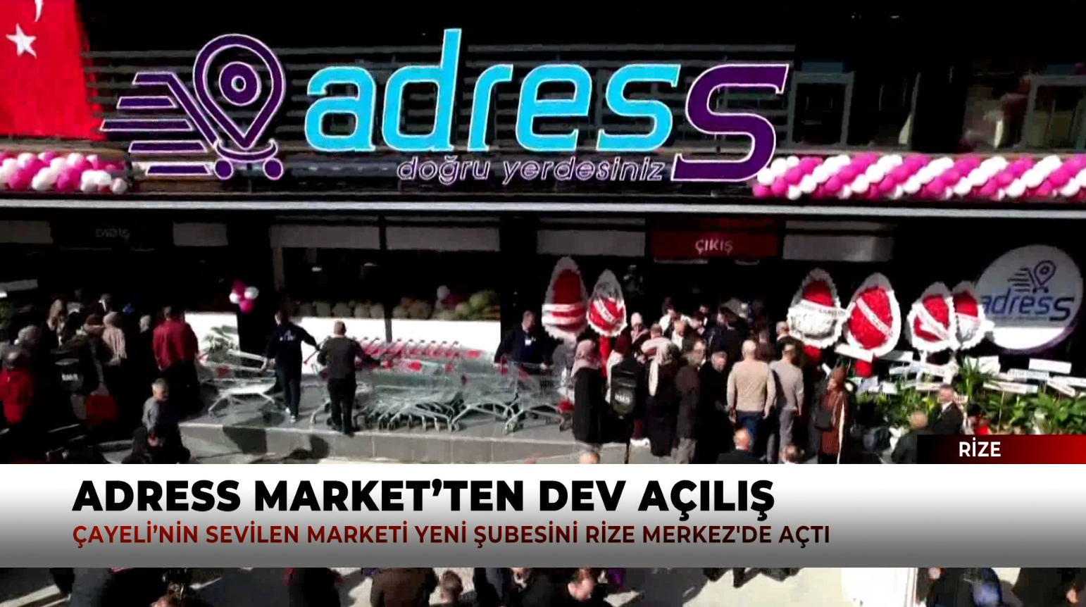Adress Market Rize Merkezde Yeni Şubesini Açtı