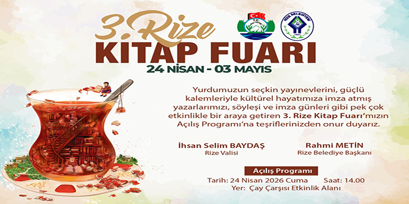 RİZE KİTAP FUARI KAPILARINI AÇIYOR: 10 GÜN BOYUNCA KİTAP VE KÜLTÜR ŞÖLENİ