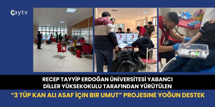 “3 Tüp Kan Ali Asaf İçin Bir Umut” Projesine Yoğun Destek