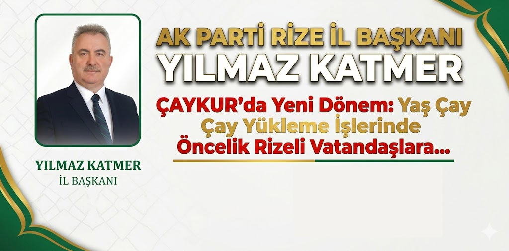ÇAYKUR’DA YENİ DÖNEM: YAŞ ÇAY YÜKLEME İŞLERİNDE ÖNCELİK RİZELİ VATANDAŞLARA