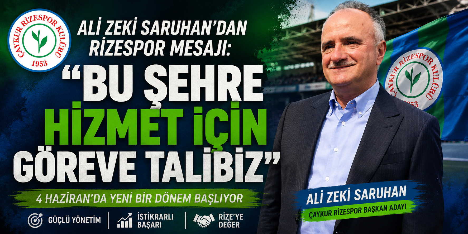 Ali Zeki Saruhan’dan Rizespor Mesajı: “Bu Şehre Hizmet İçin Göreve Talibiz”
