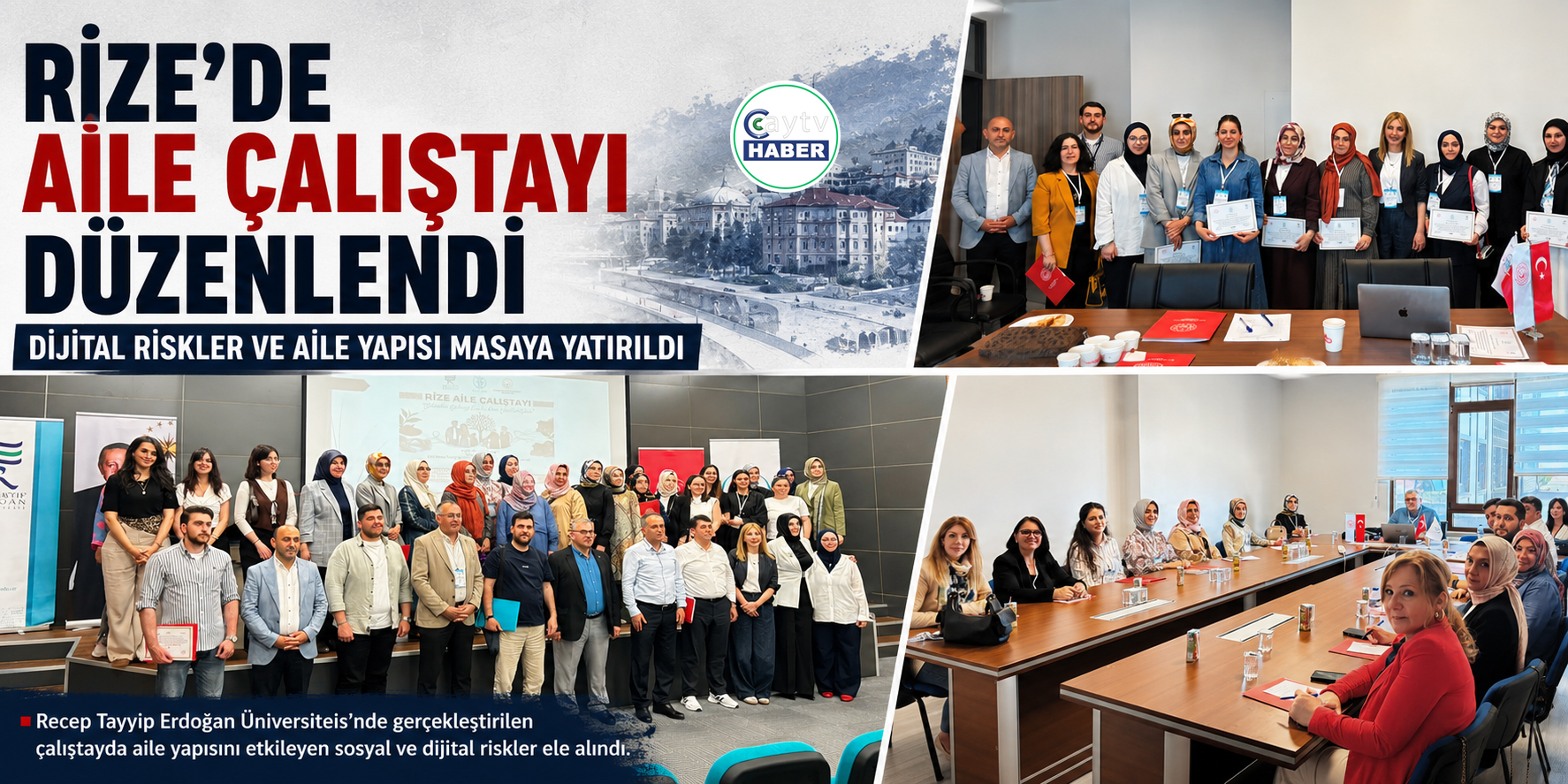 Rize’de Aile Çalıştayı Düzenlendi: Dijital Riskler ve Aile Yapısı Masaya Yatırıldı