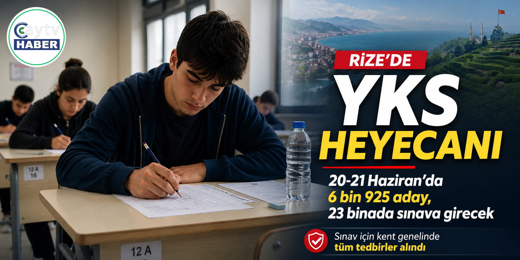 Rize’de YKS Heyecanı: 6 Bin 925 Aday Sınava Girecek