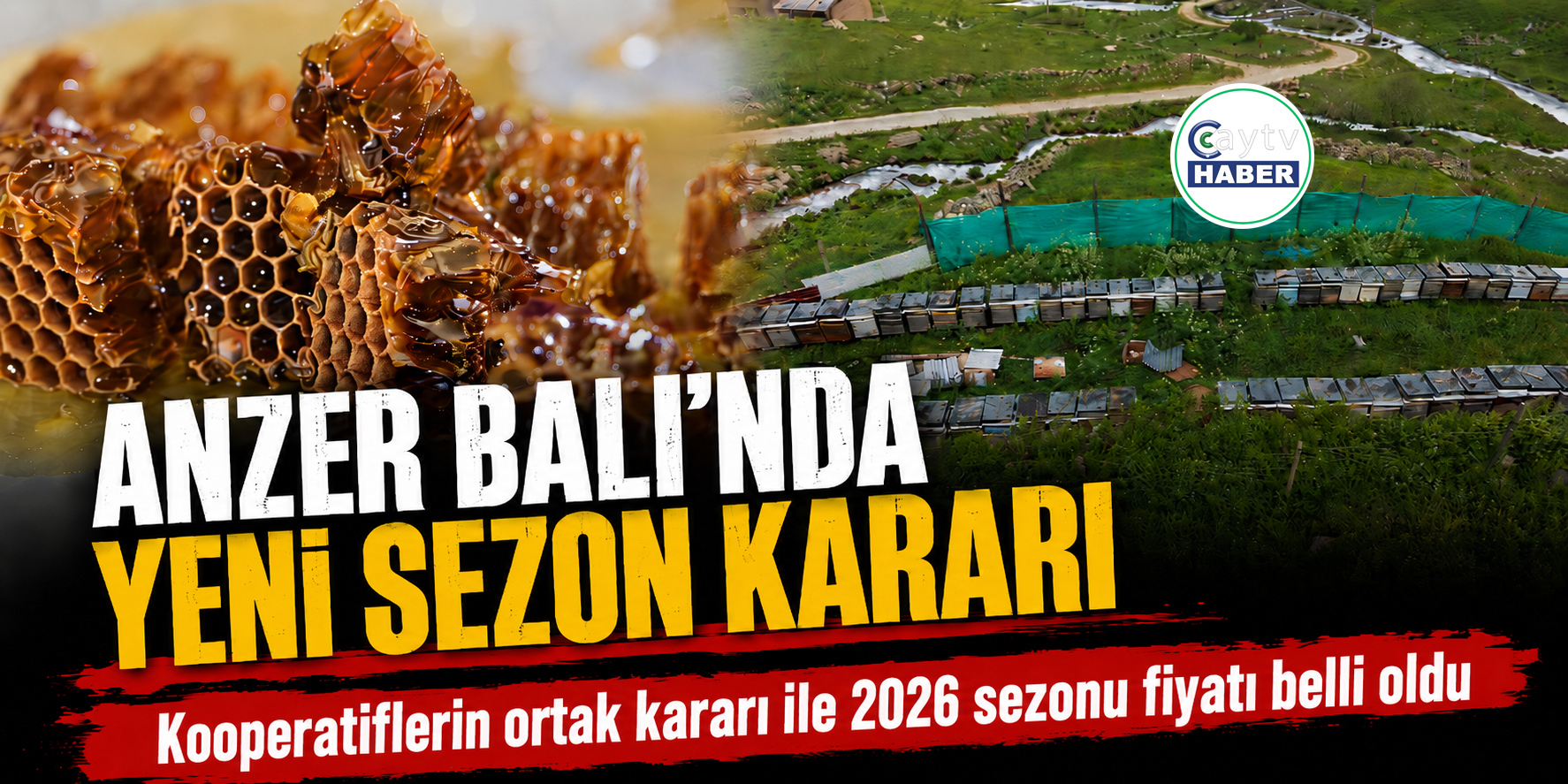 Anzer Balı’nın 2026 fiyatı belli oldu: Kilosu 7 bin TL’den satılacak
