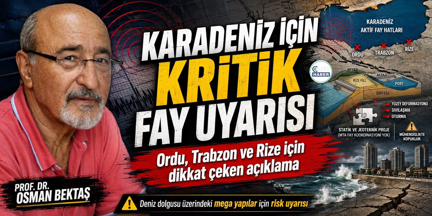 Karadeniz İçin Kritik Fay Uyarısı: Ordu, Trabzon ve Rize Mercek Altında