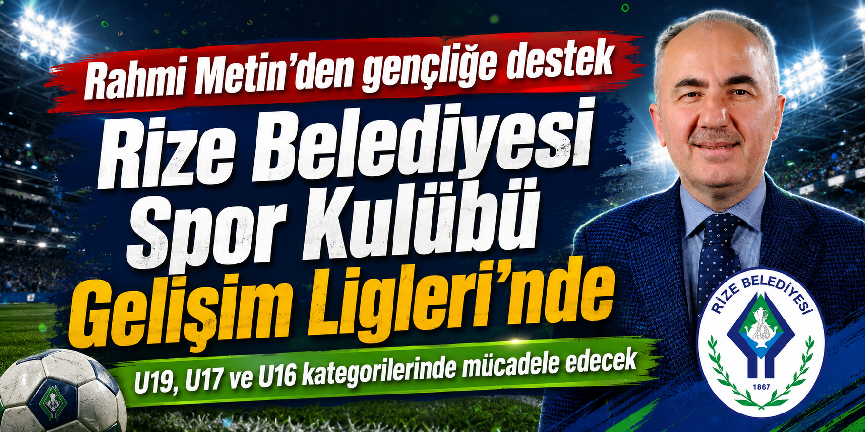 Rize Belediyesi Spor Kulübü, TFF Gelişim Ligleri’nde Mücadele Edecek