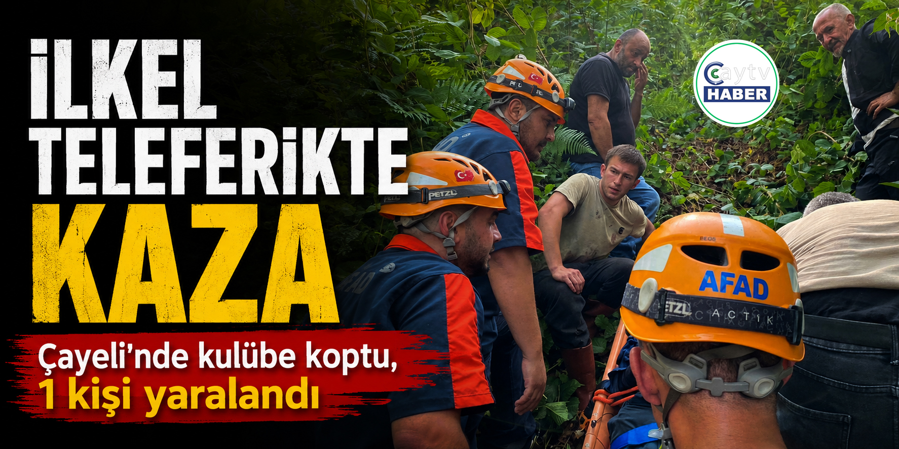 Rize’de ilkel teleferik kazası: 1 kişi yaralandı