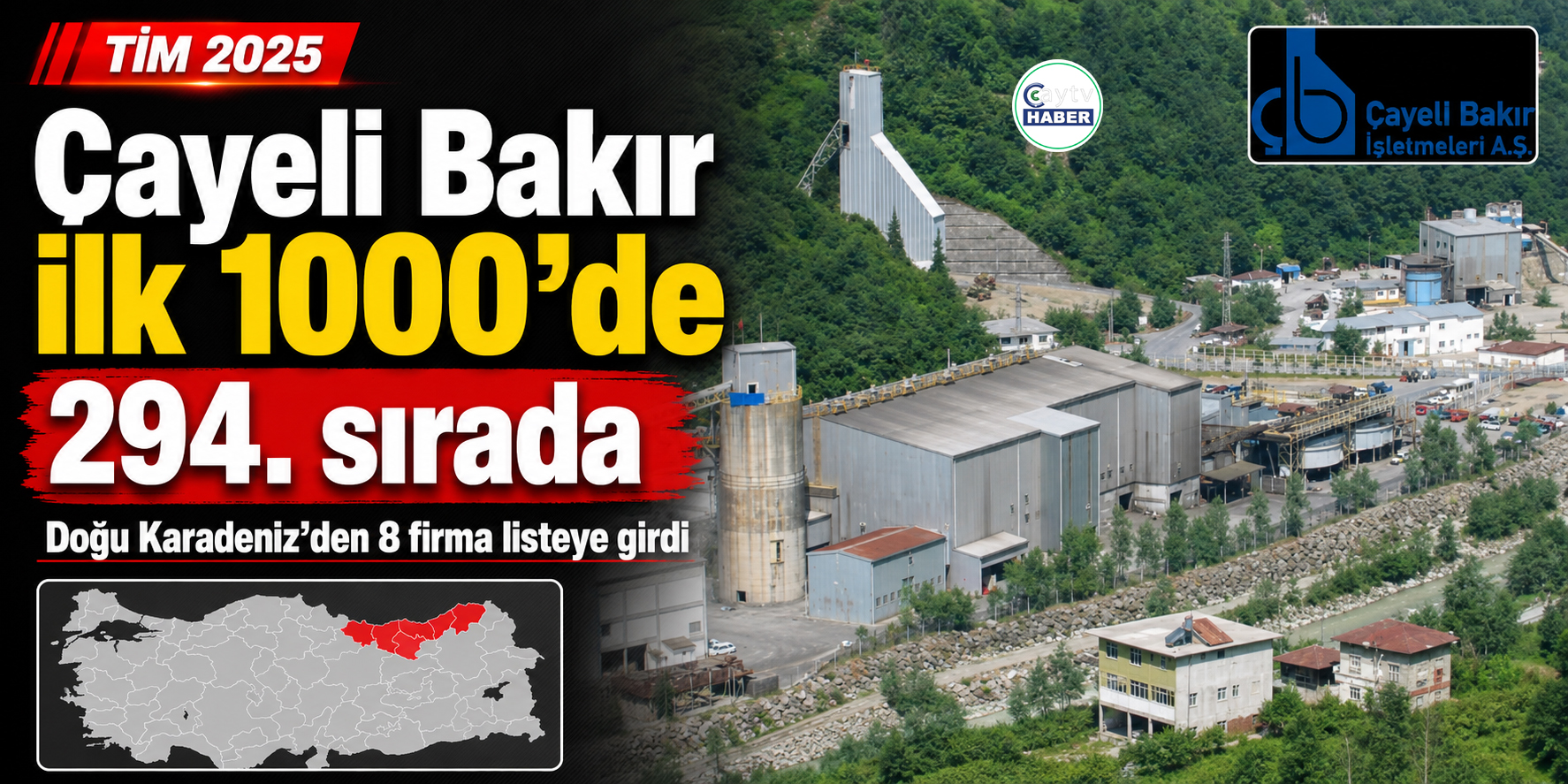 Çayeli Bakır İlk 1000 İhracatçı Listesinde 294. Sırada Yer Aldı