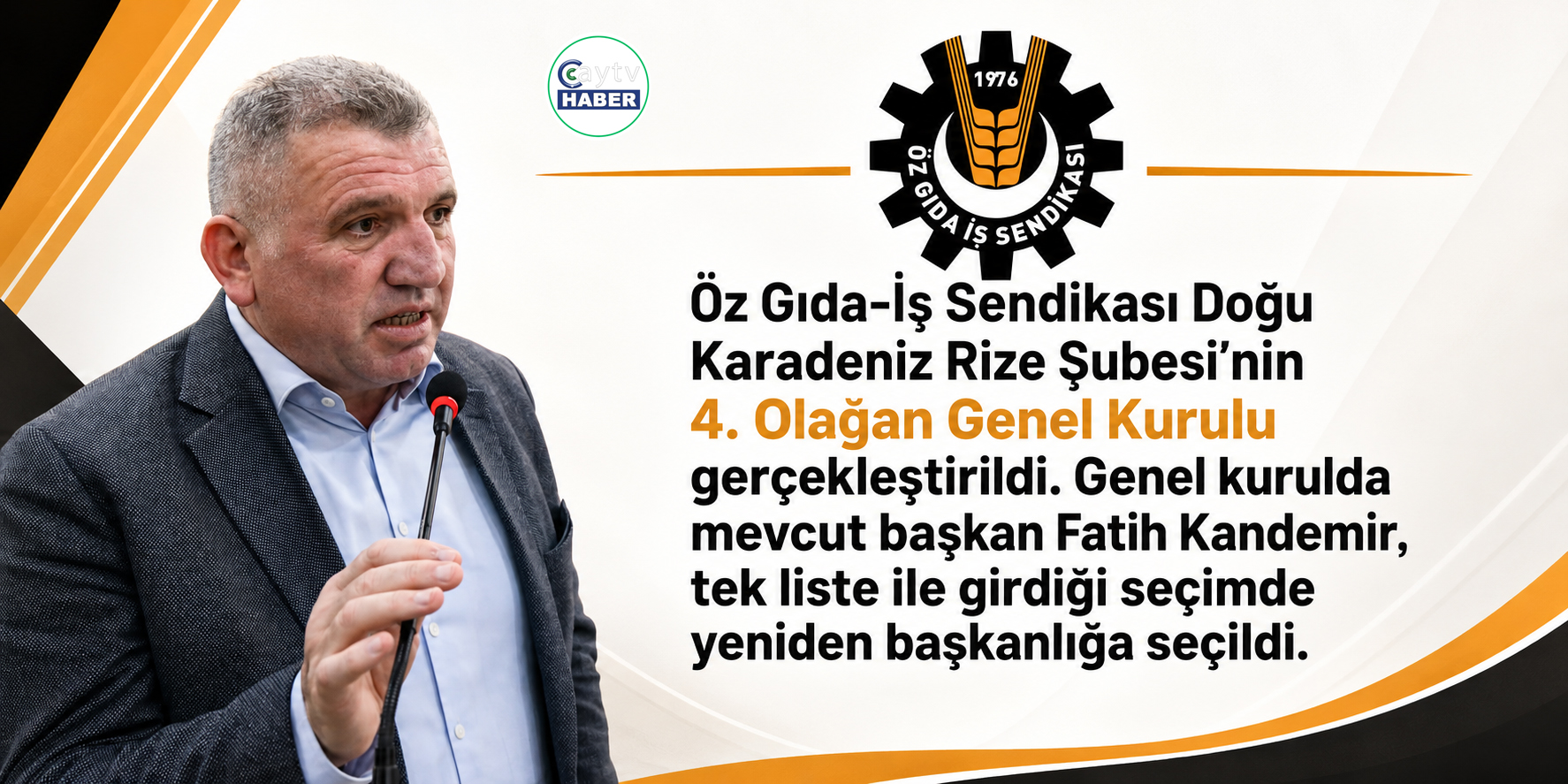 Öz Gıda-İş Rize’de Fatih Kandemir Güven Tazeledi