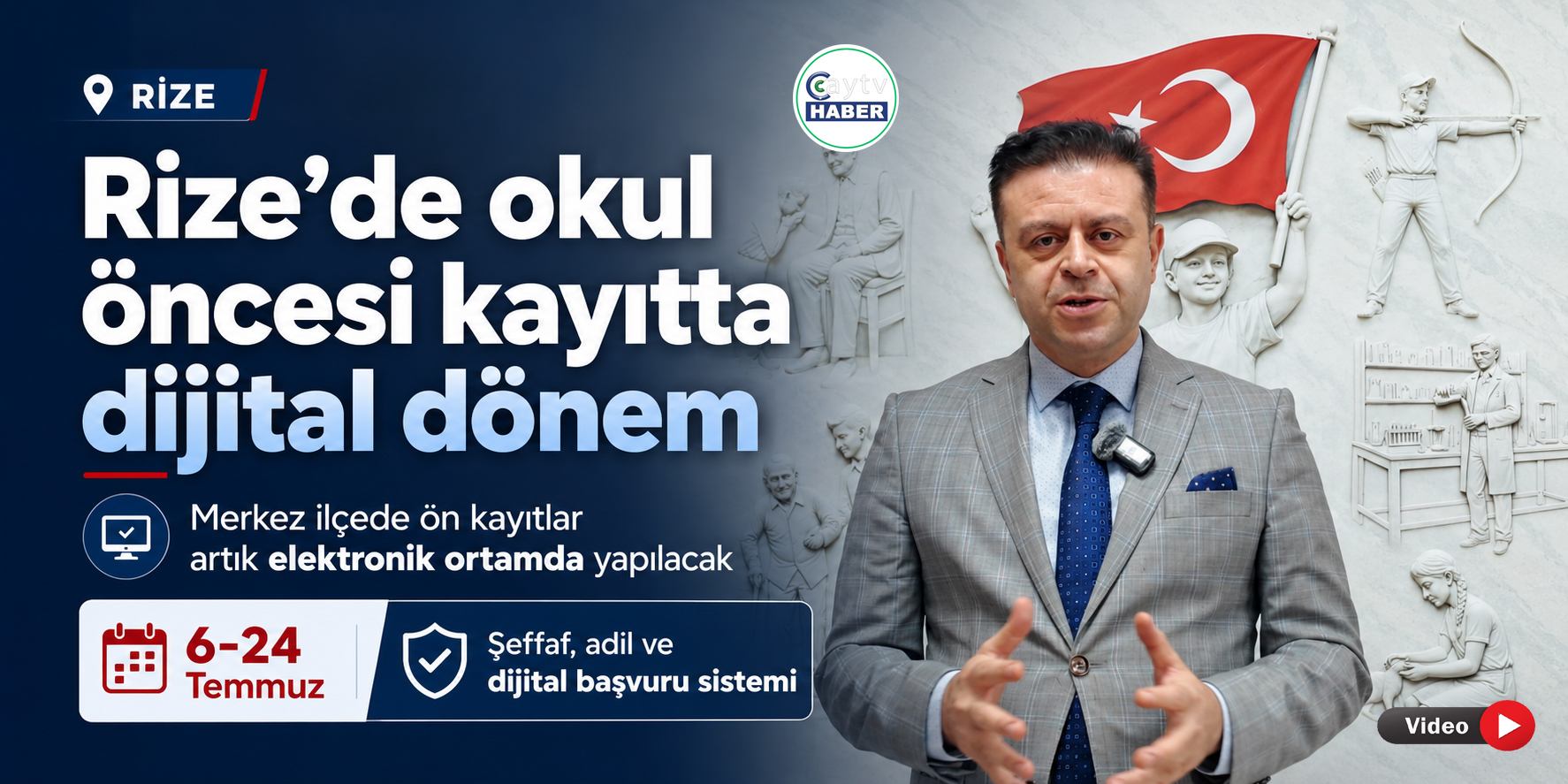 RİZE'DE OKUL ÖNCESİ EĞİTİM KAYITLARINDA DİJİTAL VE ŞEFFAF DÖNEM BAŞLIYOR
