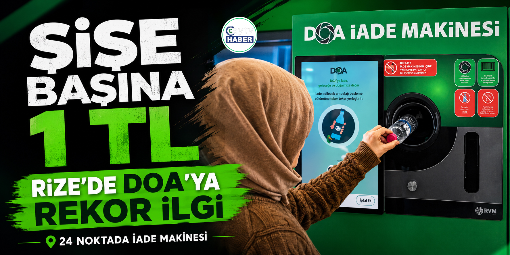 Rize’de ambalaj başına 1 TL iade: İlk 3 günde 5 bin 300 şişe toplandı