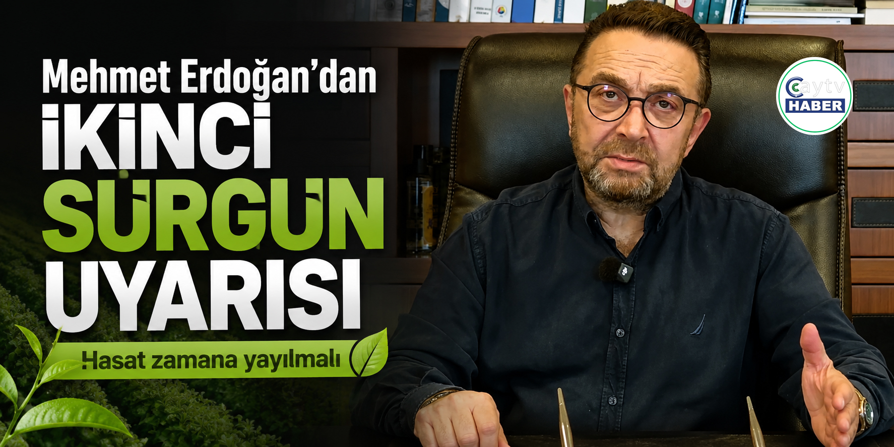 Mehmet Erdoğan’dan ikinci sürgün uyarısı: Hasat zamana yayılmalı