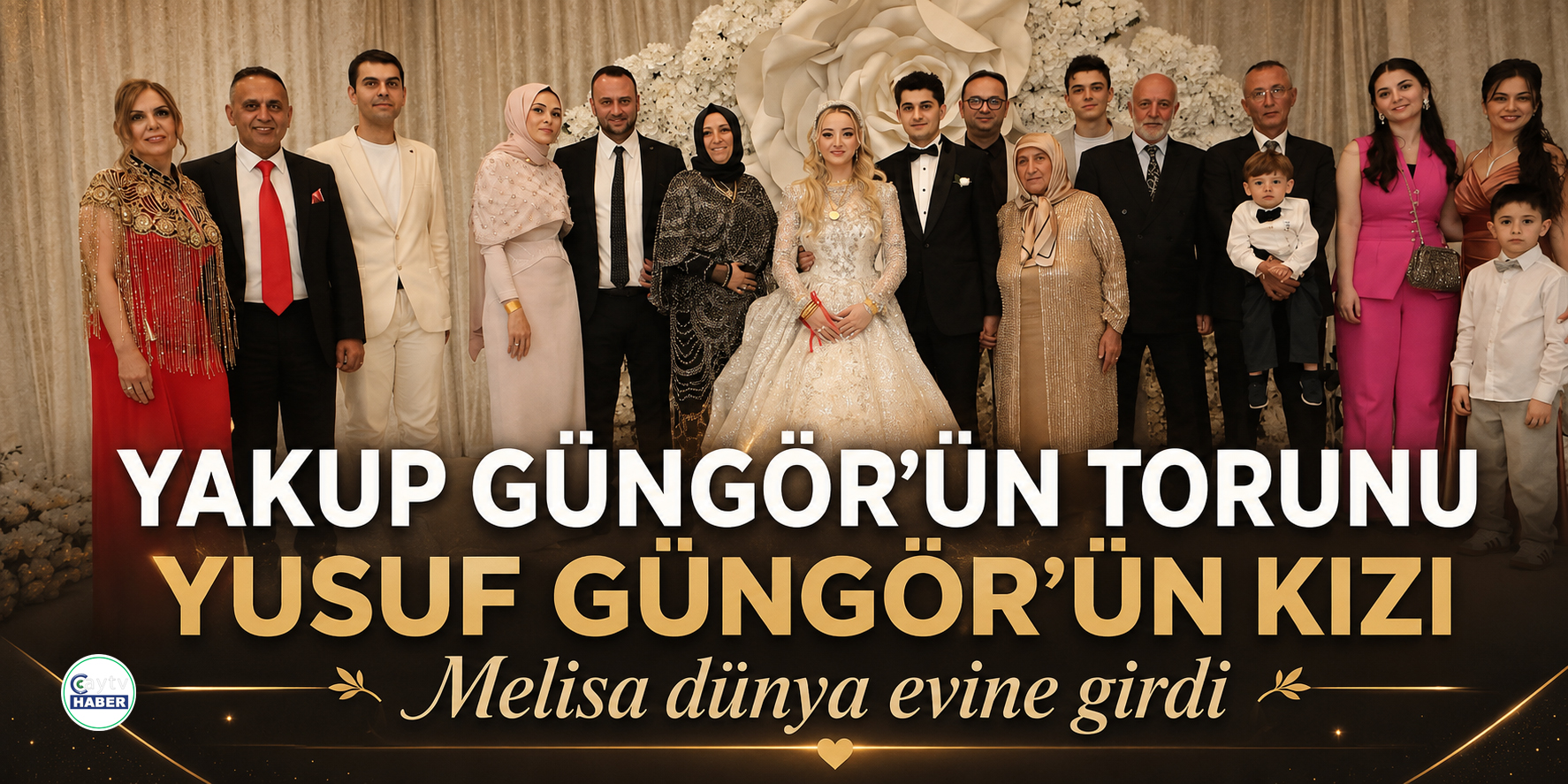 Güngör ve Yetiş ailelerinin mutlu günü: Melisa ile Ahmet evlendi
