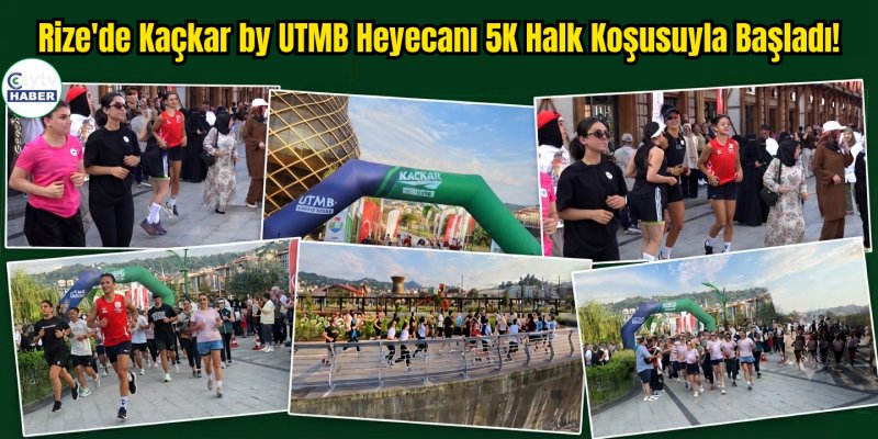 Rize'de Kaçkar by UTMB Heyecanı 5K Halk Koşusuyla Başladı!