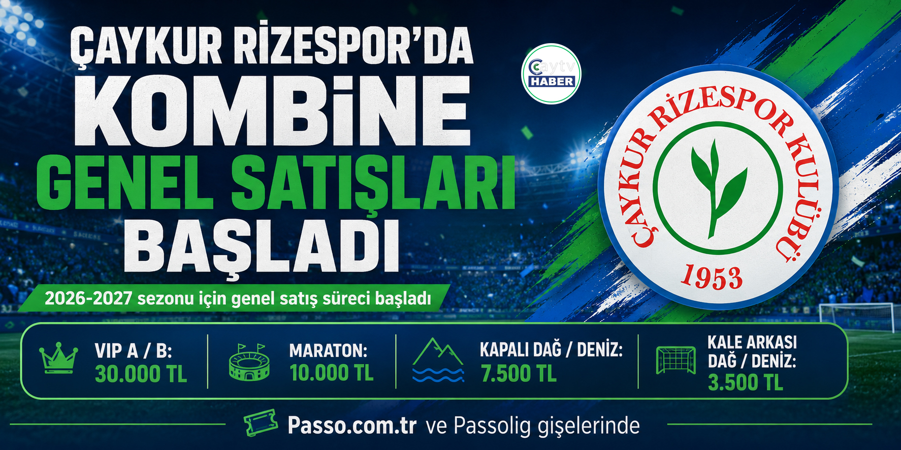 Çaykur Rizespor’da kombine biletler genel satışta