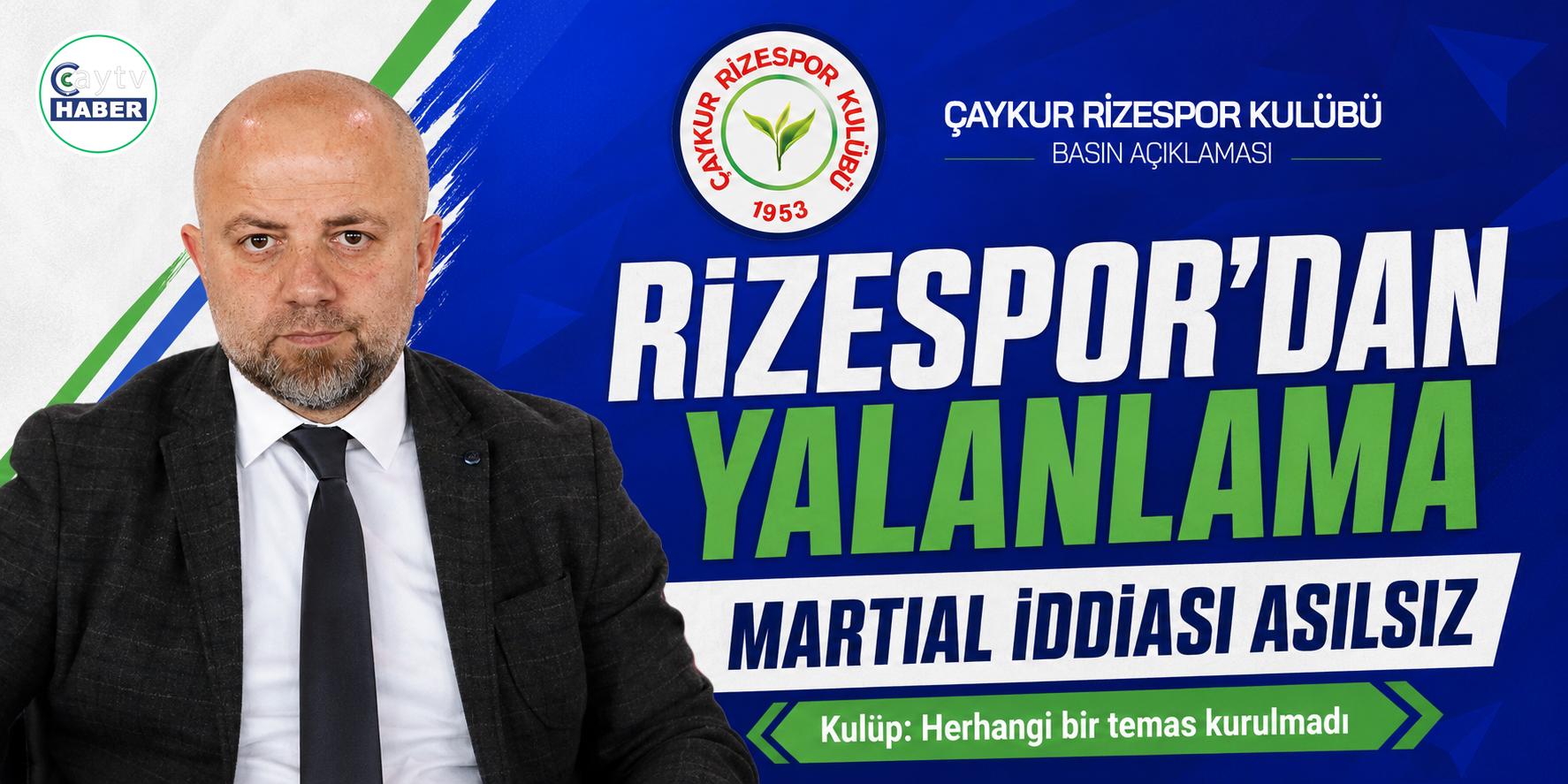 Çaykur Rizespor’dan Anthony Martial iddialarına yalanlama