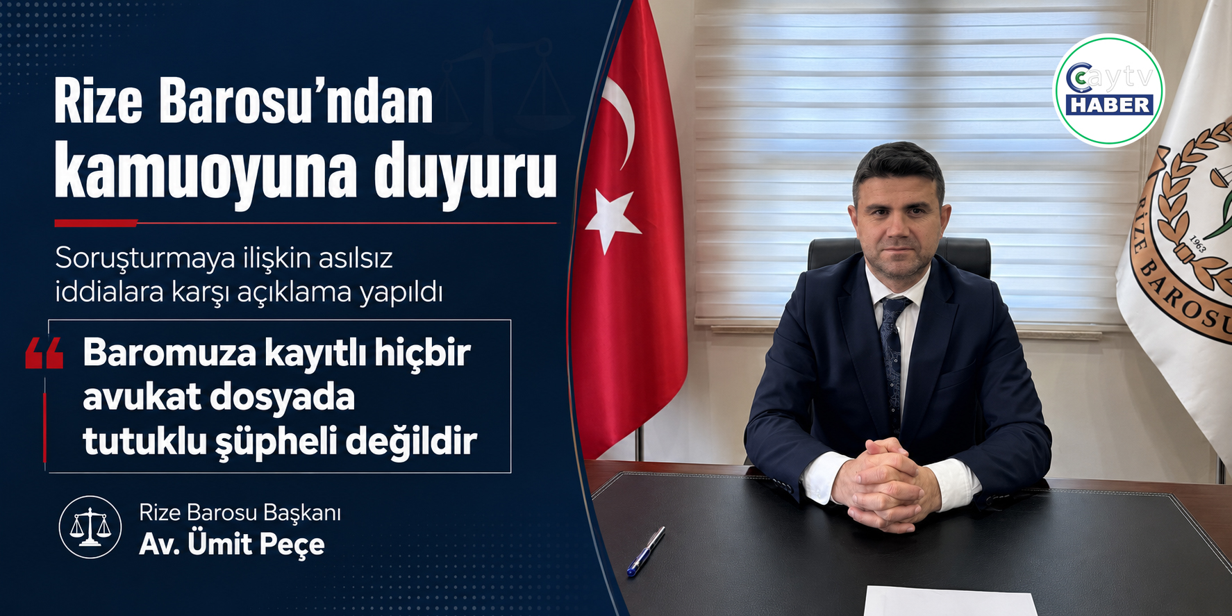 Rize Barosu Başkanı Av. Ümit Peçe'den masumiyet karinesini ve kişilik haklarını da doğrudan zedelemektedir