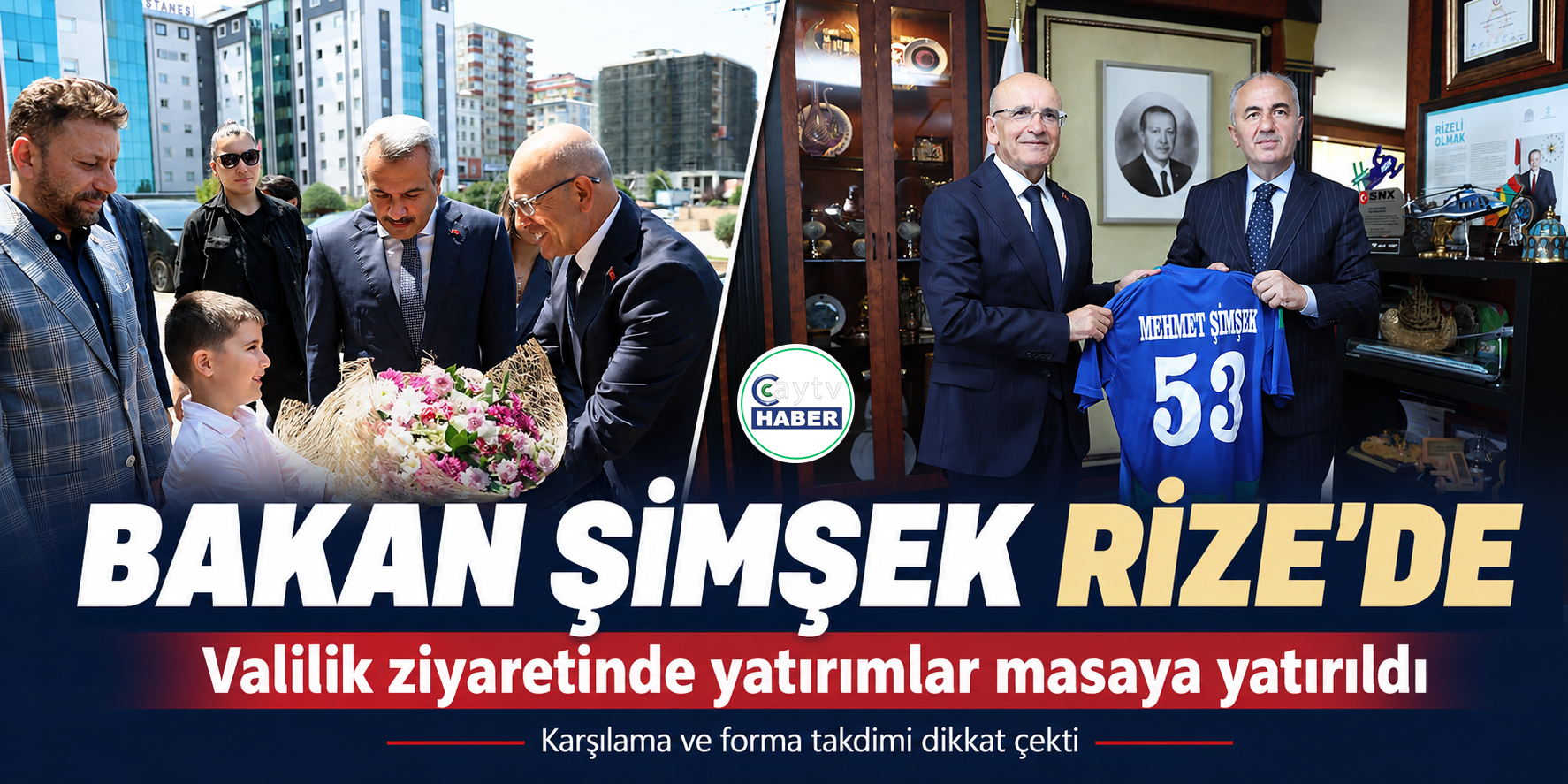 Bakan Şimşek Rize’nin yatırımlarını değerlendirdi