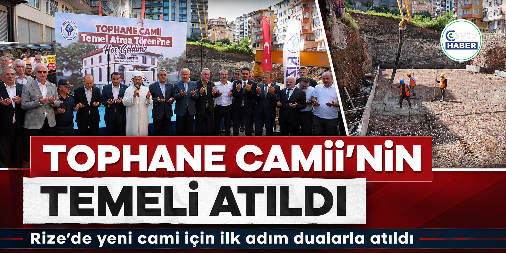 Tophane Mahallesi’nde yeni caminin temeli dualarla atıldı