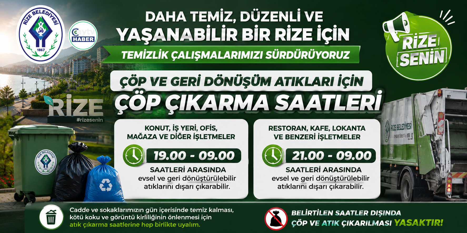 Rize’de çöpe saat ayarı: Belirlenen saatler dışında atık çıkarmak yasak