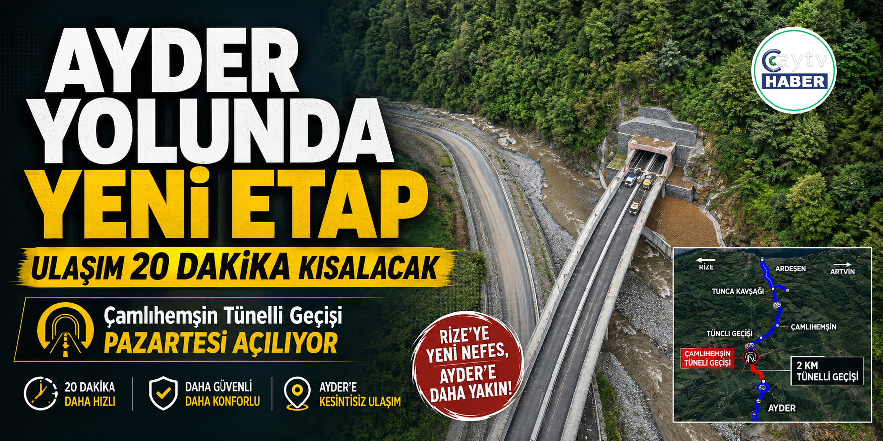Ayder yolunda yeni etap açılıyor: Ulaşım 20 dakika kısalacak