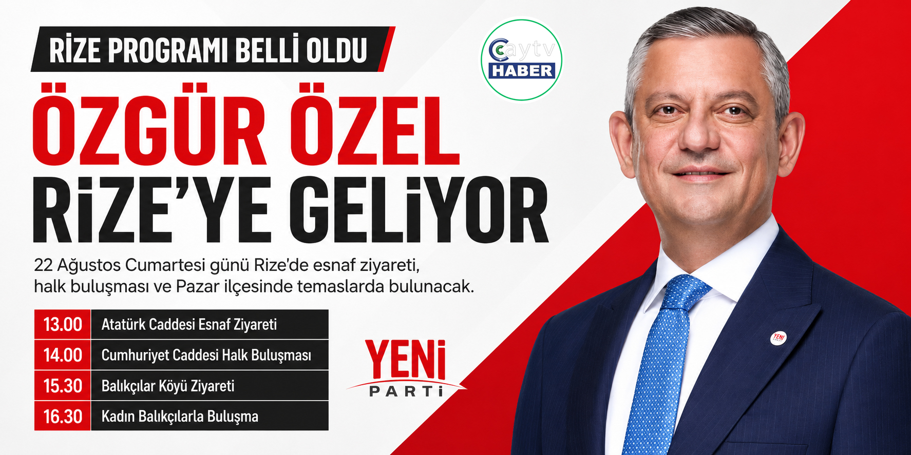 Özgür Özel’in Rize programı belli oldu