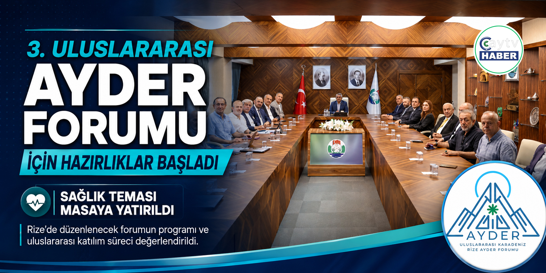 Ayder Forumu İçin Hazırlık Toplantısı: Sağlık Teması ve Program İçeriği Masaya Yatırıldı