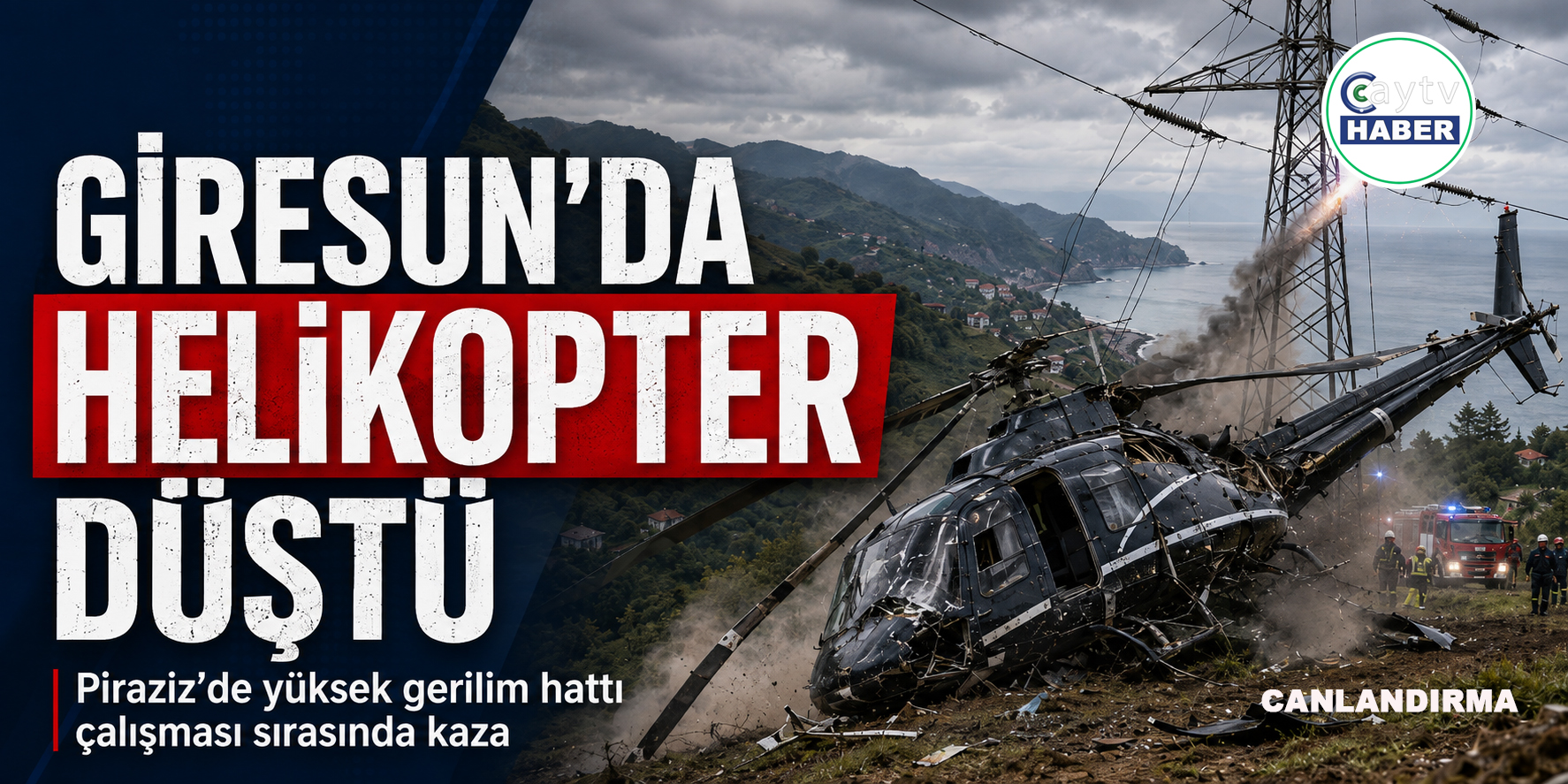 Giresun’da Helikopter Düştü: Vali Mustafa Koç Bölgeye Gidiyor
