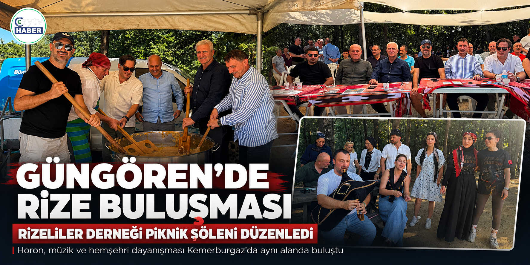 Güngören’de Rizeliler piknik şöleninde buluştu