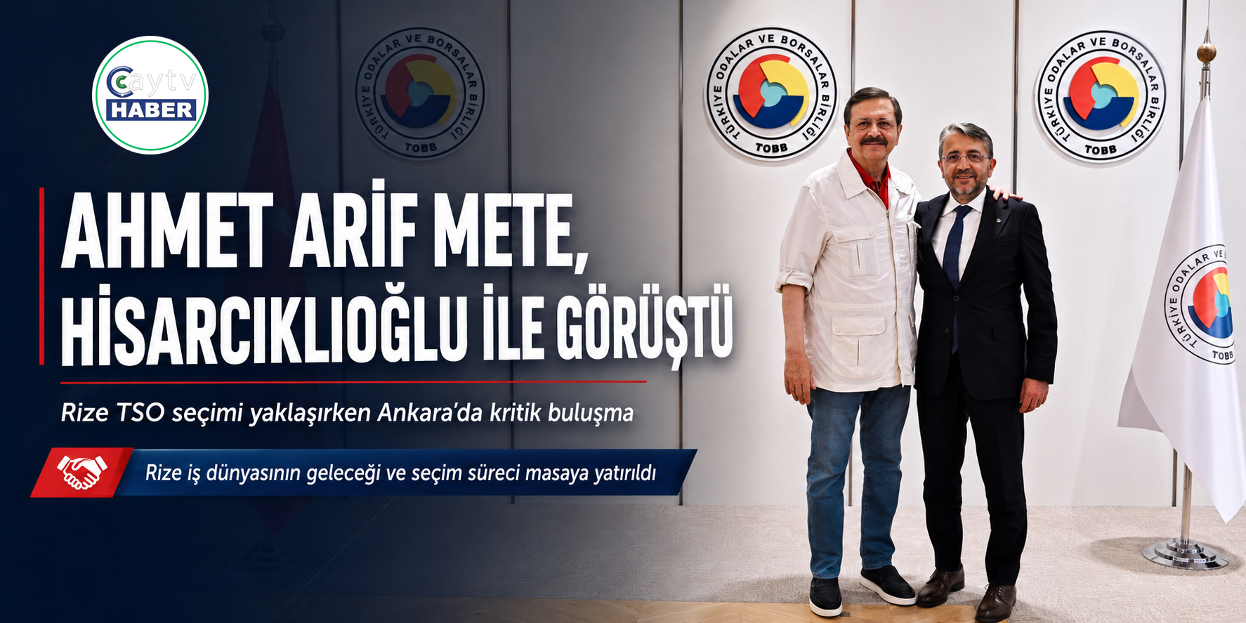 Ahmet Arif Mete’den Hisarcıklıoğlu’na Ankara ziyareti