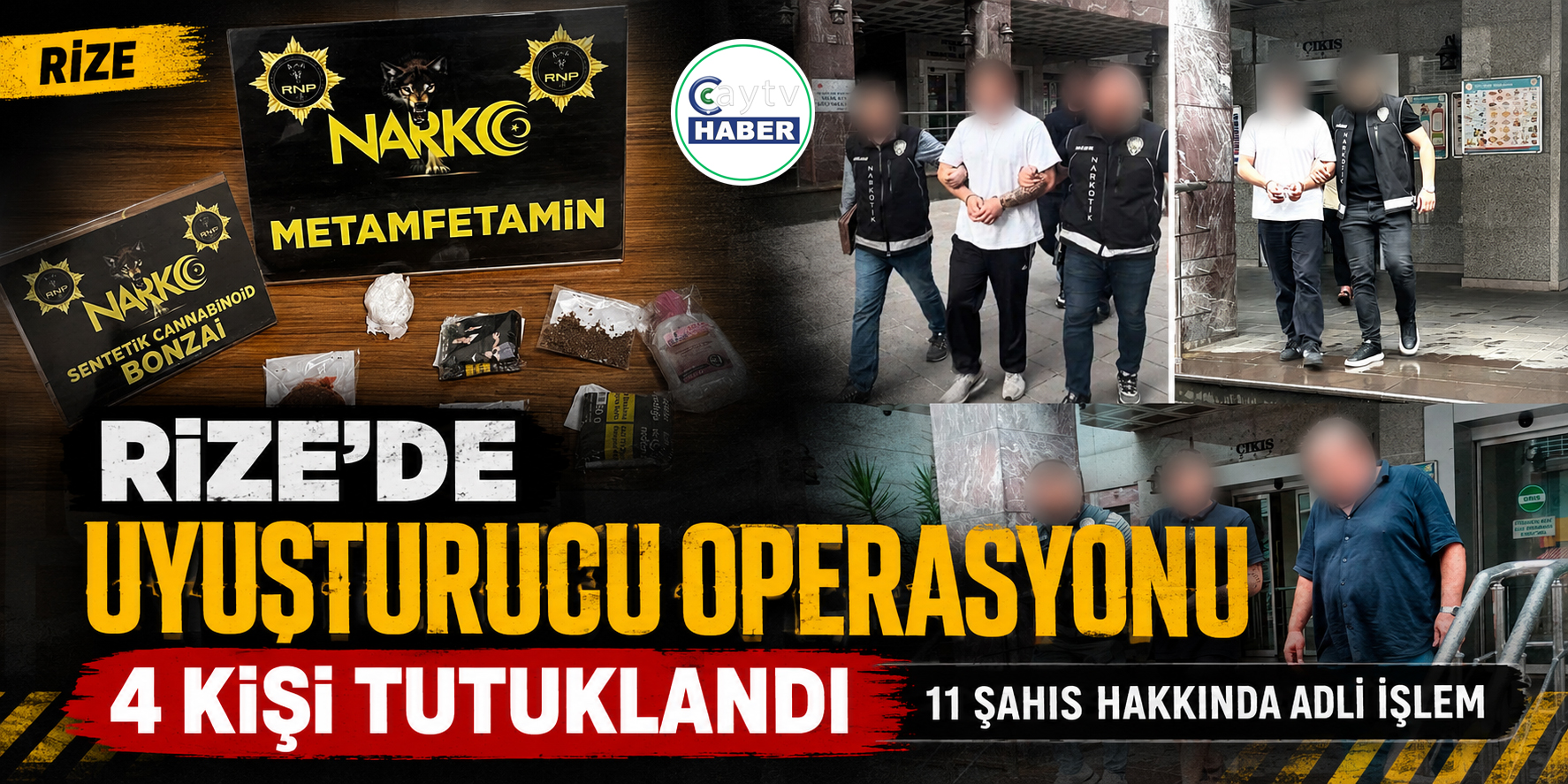 Rize’de uyuşturucu operasyonu: 4 kişi tutuklandı