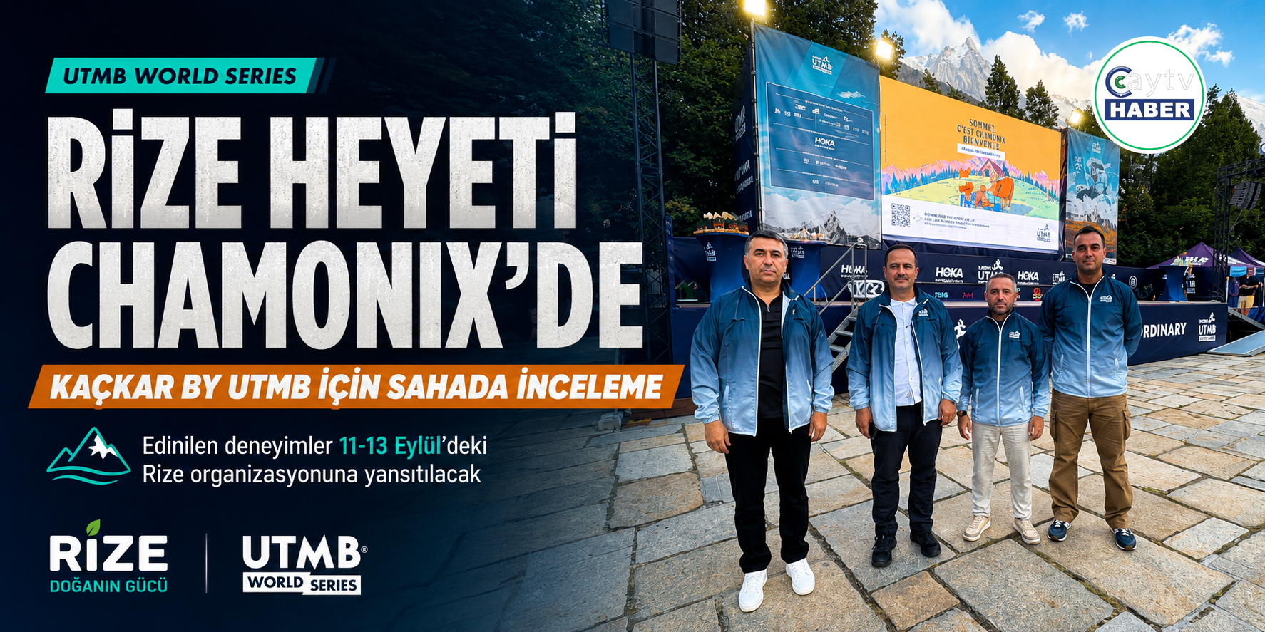 Rize heyeti UTMB’nin kalbinde: Chamonix deneyimi Kaçkar’a taşınacak