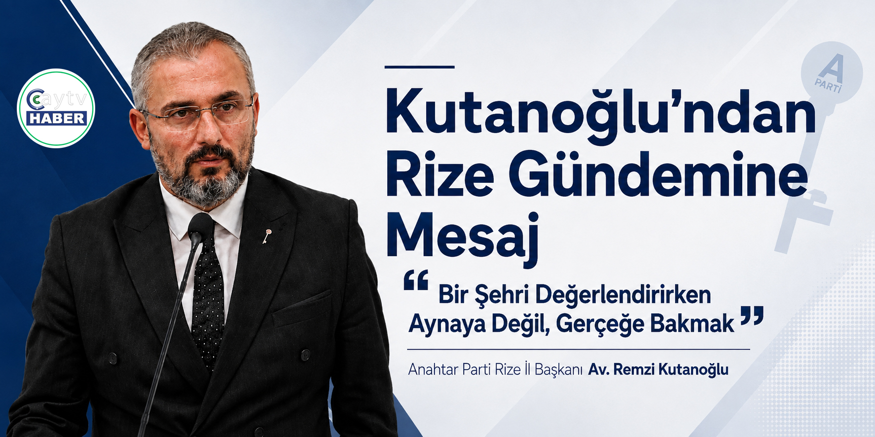 Kutanoğlu: “Bir şehri değerlendirirken aynaya değil, gerçeğe bakmak gerekir”