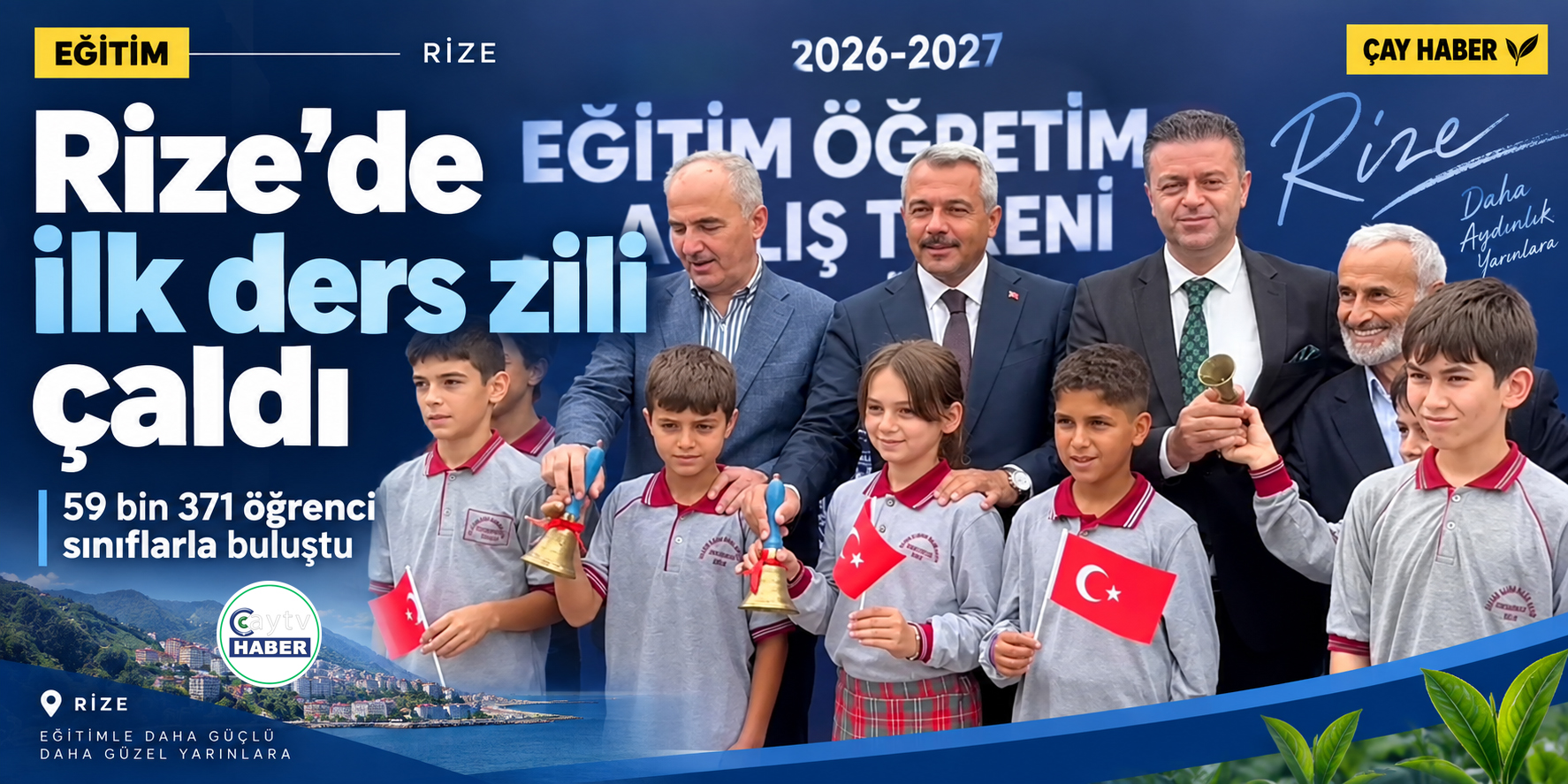 Rize’de ilk ders zili çaldı: 59 bin 371 öğrenci sınıflarla buluştu